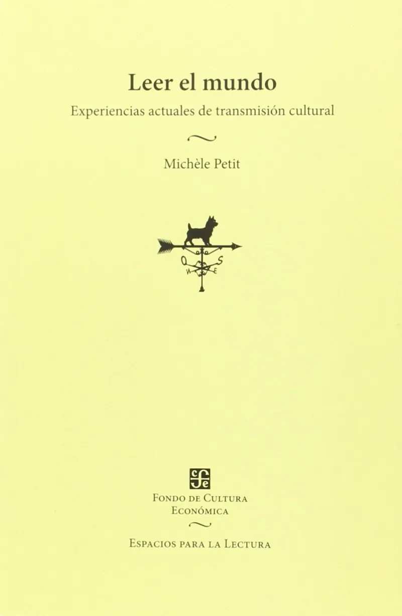 LEER EL MUNDO -EXPERIENCIAS ACTUALES DE TRANSMISION CULTURAL-