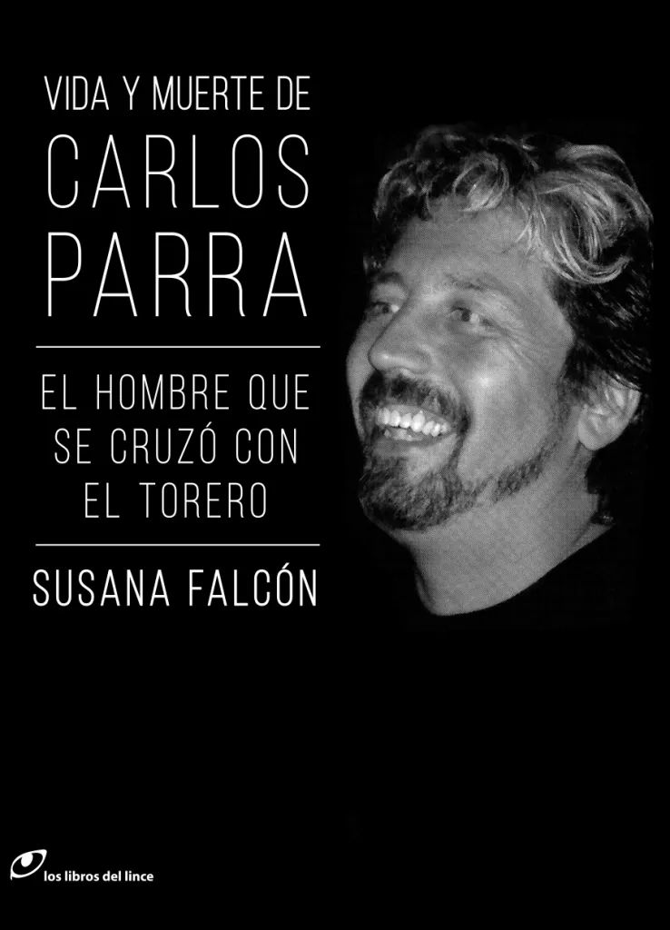 VIDA Y MUERTE DE CARLOS PARRA