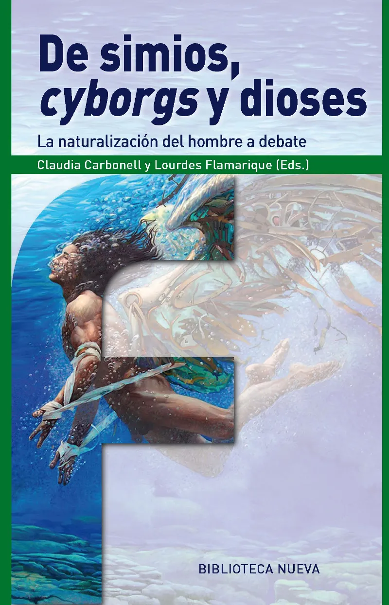 DE SIMIOS CYBORGS Y DIOSES