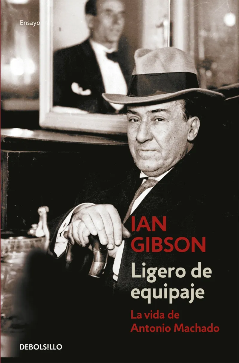 LIGERO DE EQUIPAJE -LA VIDA DE ANTONIO MACHADO- BUTXACA