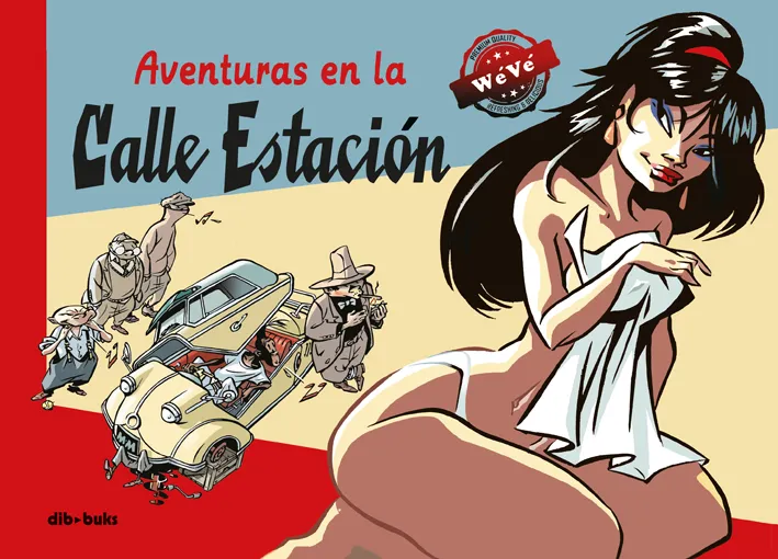 AVENTURAS EN LA CALLE ESTACION