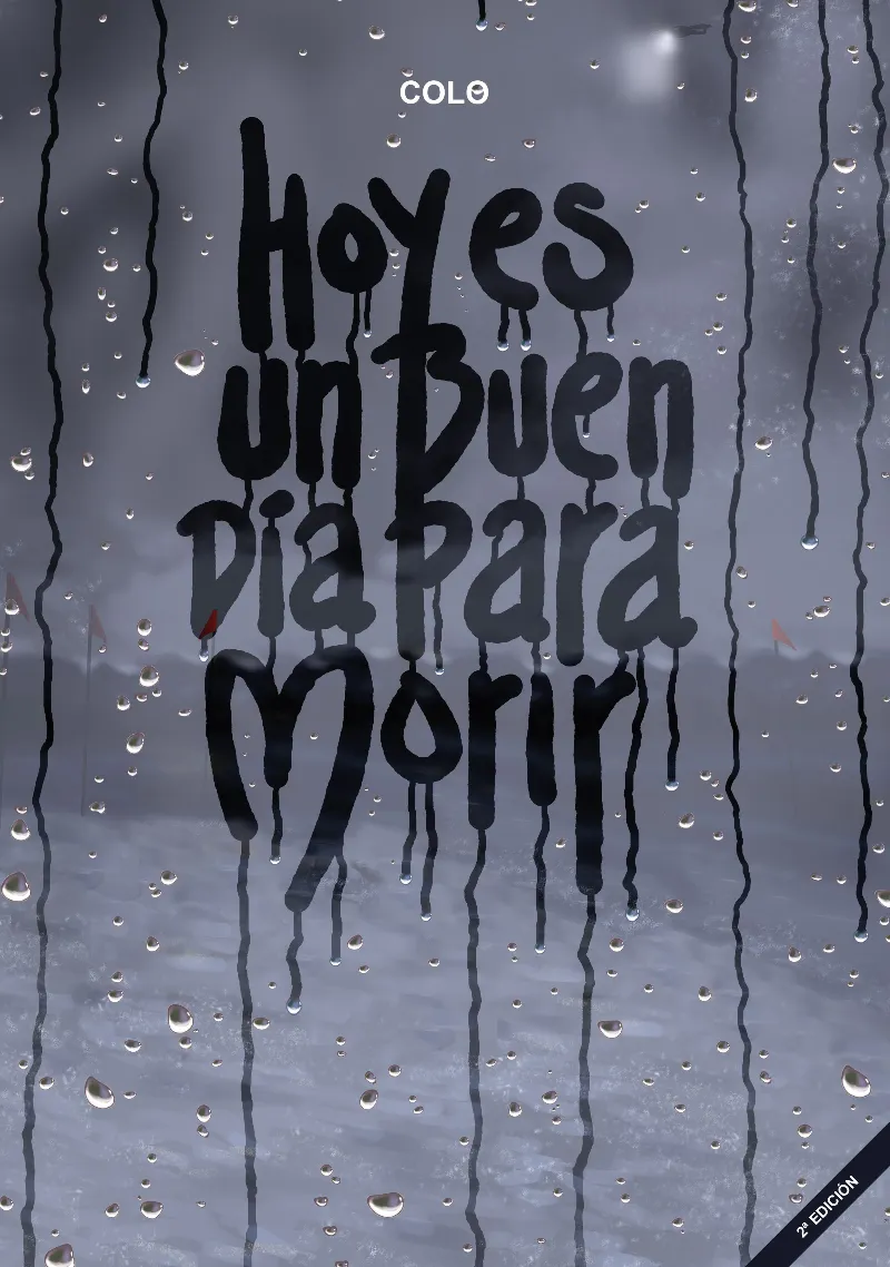 HOY ES UN BUEN DIA PARA MORIR
