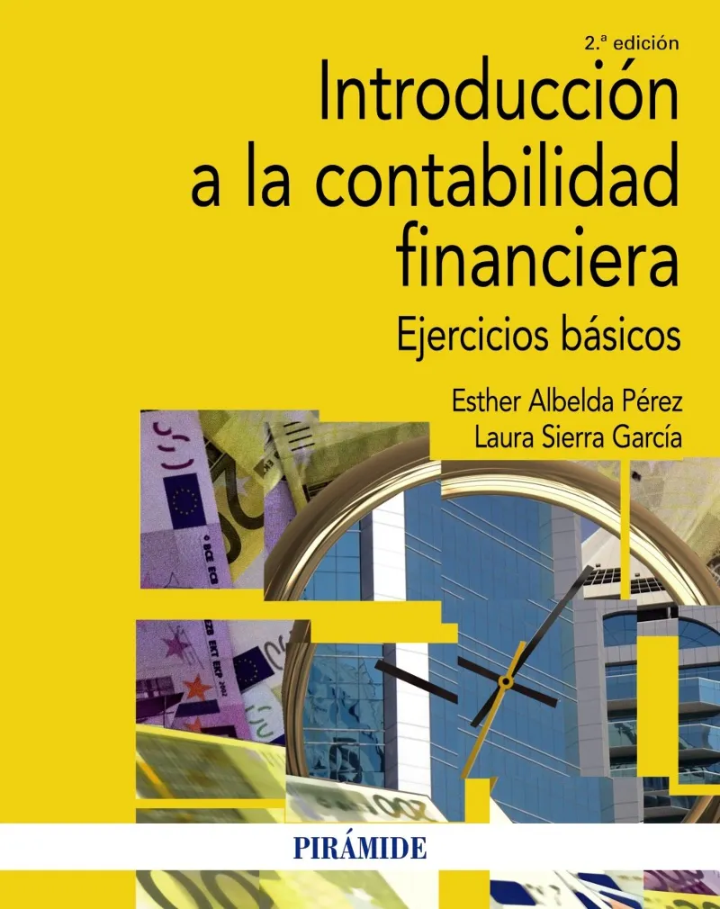 INTRODUCCION A LA CONTABILIDAD FINANCIERA - EJERCICIOS BASICOS