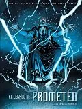 LEGADO DE PROMETEO VOL 02: LOS ENFANTS TERRIBLES