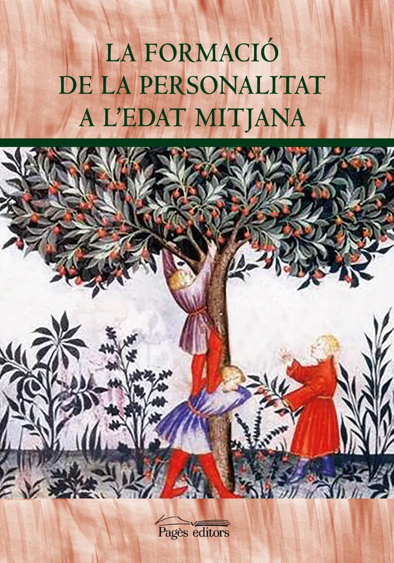 FORMACIO DE LA PERSONALITAT A L'EDAT MITJANA,LA