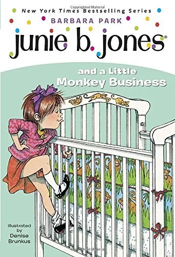 JUNIE B JONES AND A LITTLE MONKEY BUSINESS