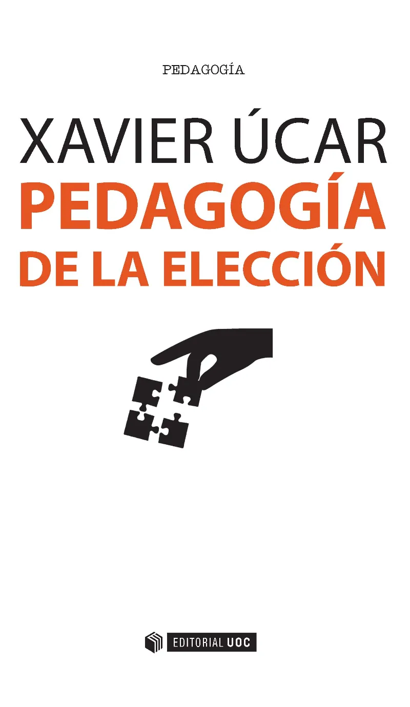PEDAGOGIA DE LA ELECCION