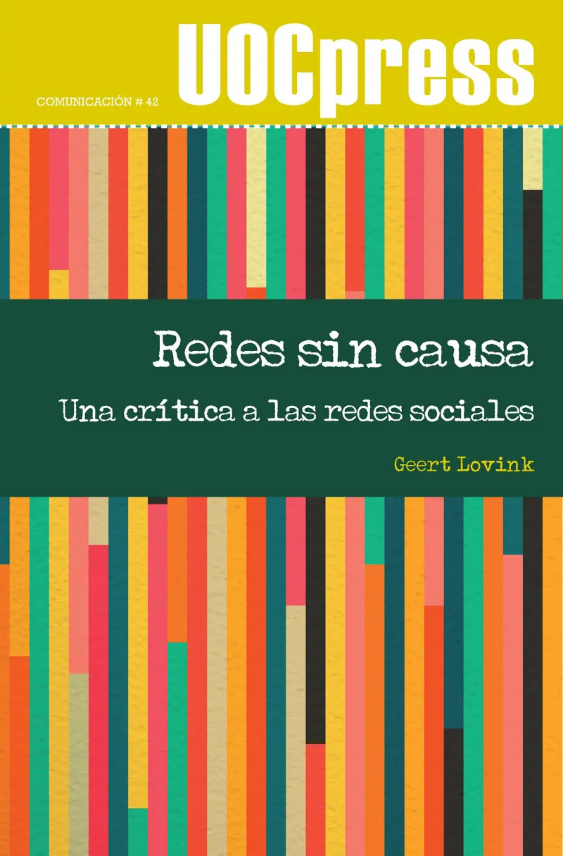 REDES SIN CAUSA -UNA CRITICA A LAS REDES SOCIALES