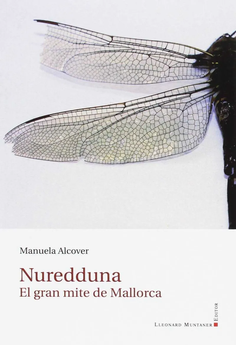 NUREDDUNA -EL GRAN MITE DE MALLORCA-