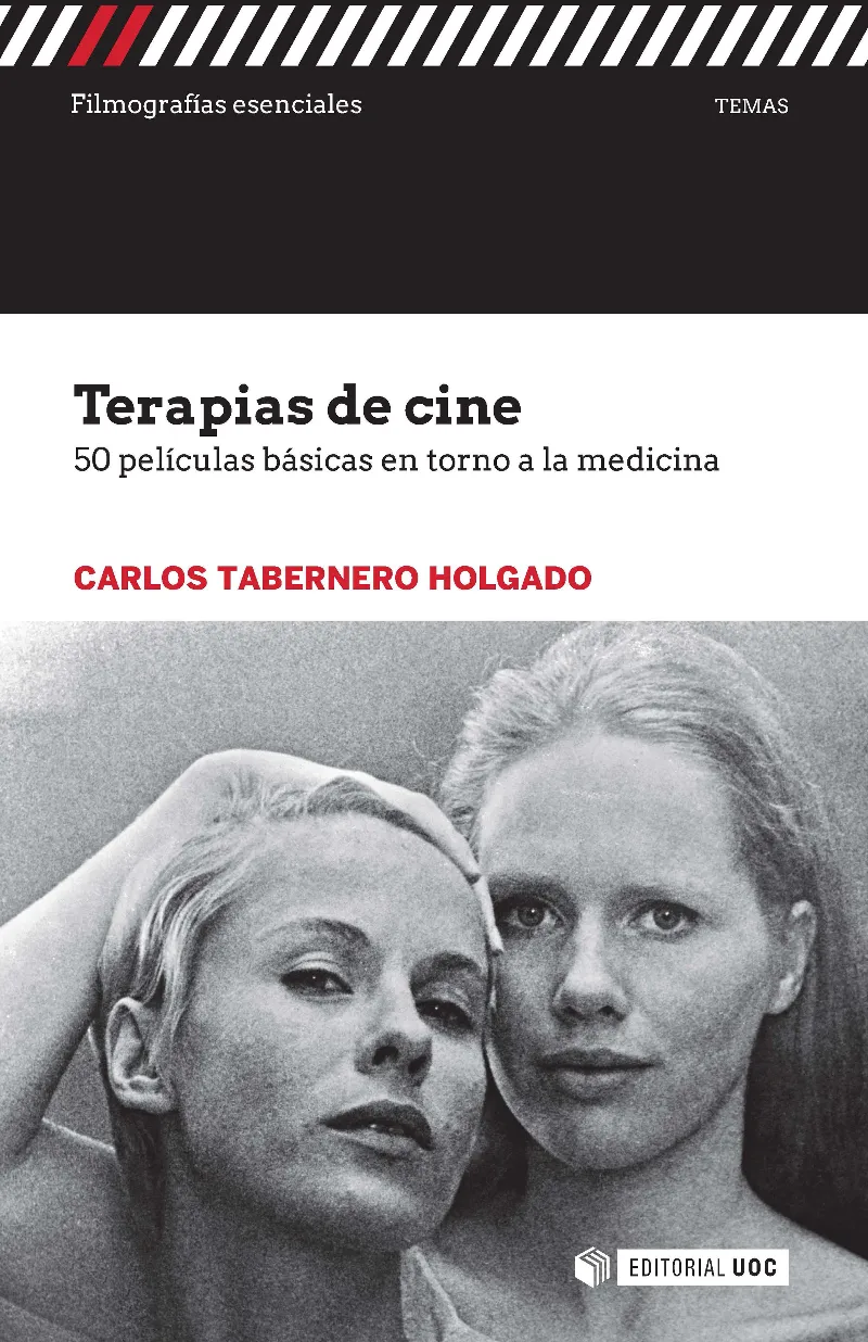 TERAPIAS DE CINE -50 PELICULAS BASICAS EN TORNO A LA MEDICINA-