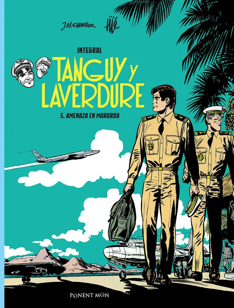 TANGUY Y LAVERDURE INTEGRAL 05: AMENAZA EN MURURDA