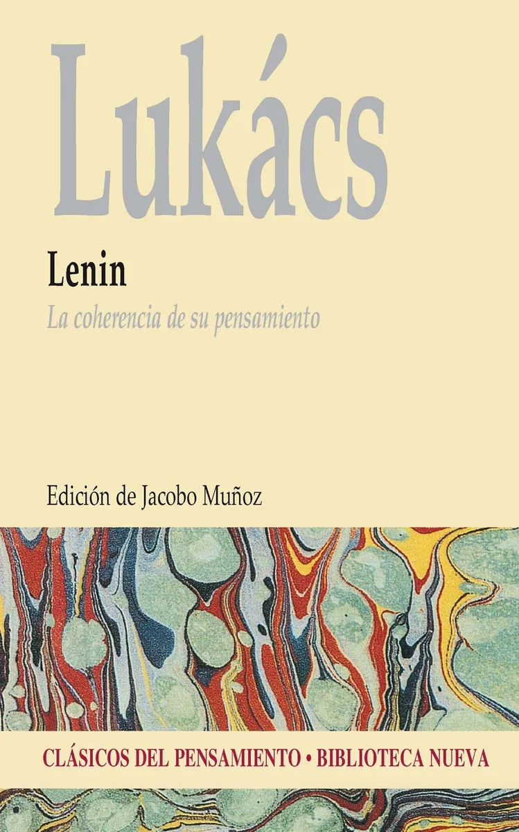 LENINI -LA COHERENCIA DE SU PENSAMIENTO-