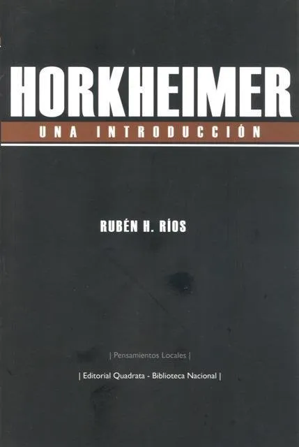 HORKHEIMER -UNA INTRODUCCION-