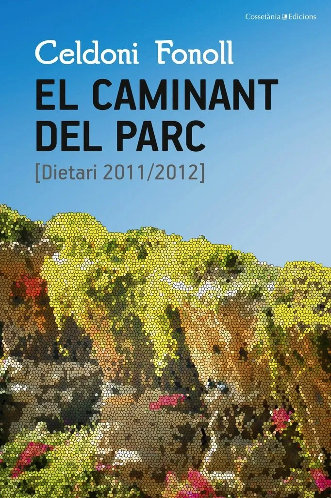 CAMINANT DEL PARC, EL -DIETARI 2011/2012 -