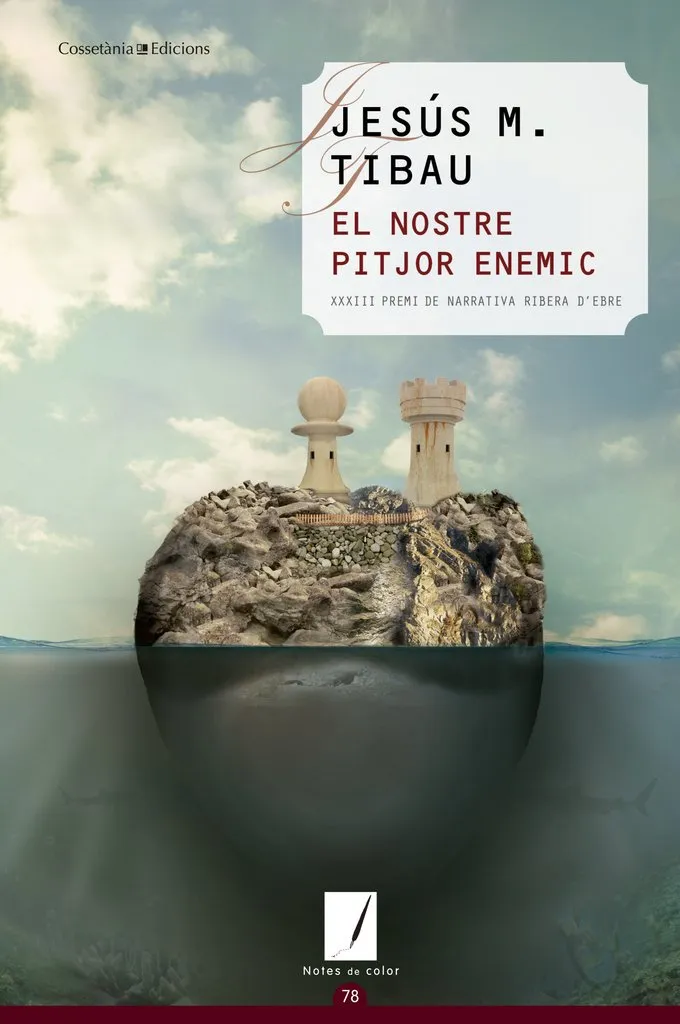 NOSTRE PITJOR ENEMIC, EL