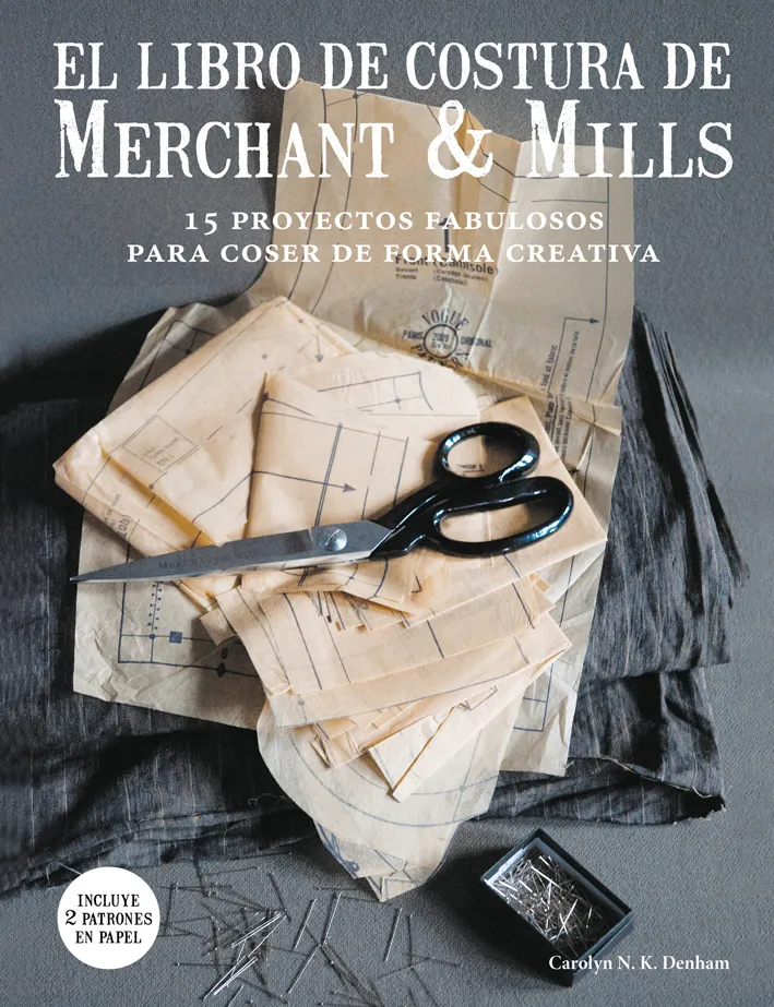 LIBRO DE COSTURA DE MERCHANT & MILLS, EL