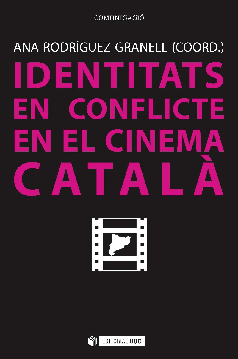IDENTITATS EN CONFLICTE EN EL CINEMA CATALA