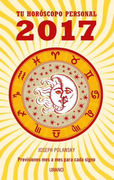 TU HOROSCOPO PERSONAL 2017