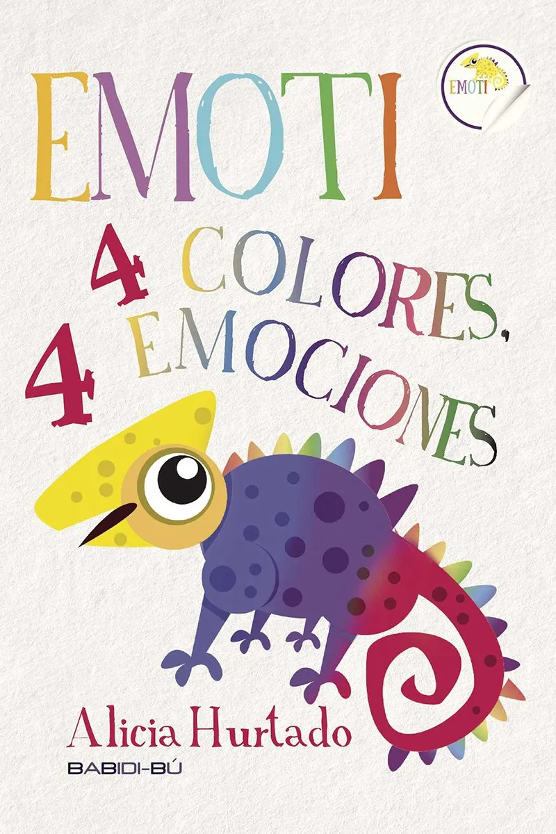 EMOTI 4 COLORES 4 EMOCIONES -A PARTIR DE 3 AÑOS-