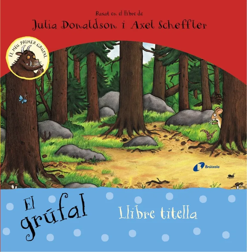 GRUFAL, EL -LLIBRE TITELLA-