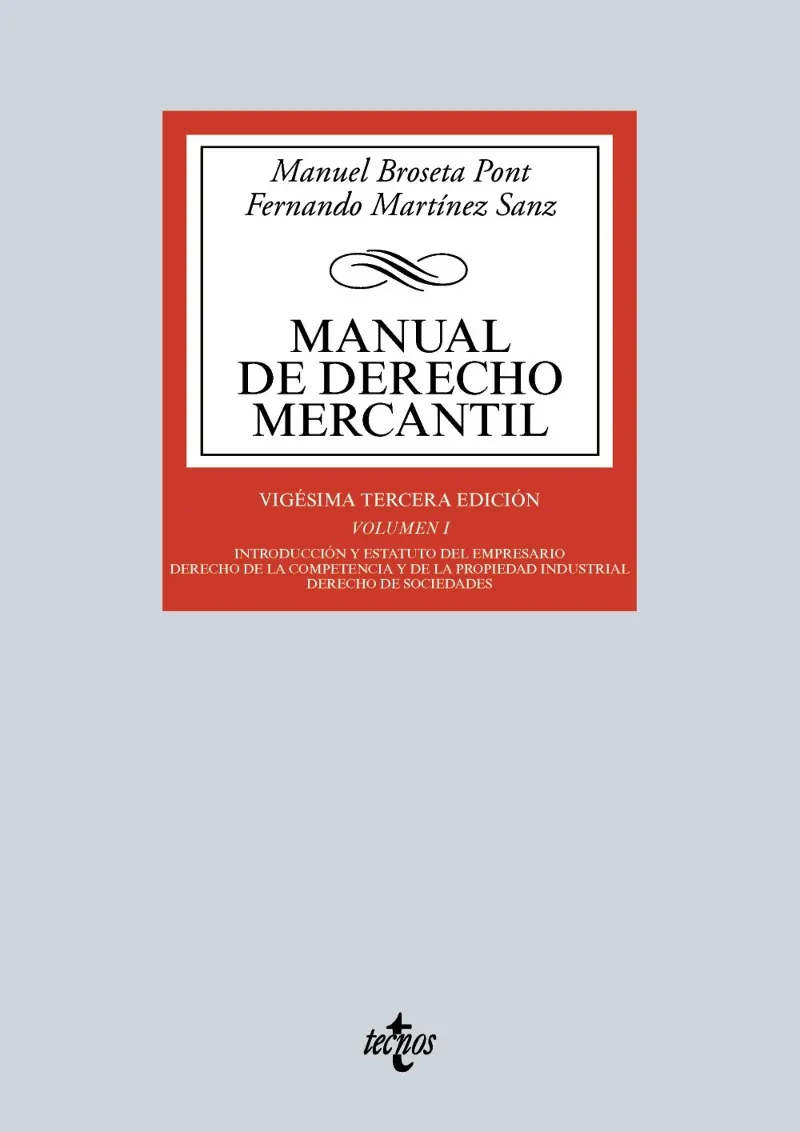 MANUAL DE DERECHO MERCANTIL VOL.I -23 ED.-