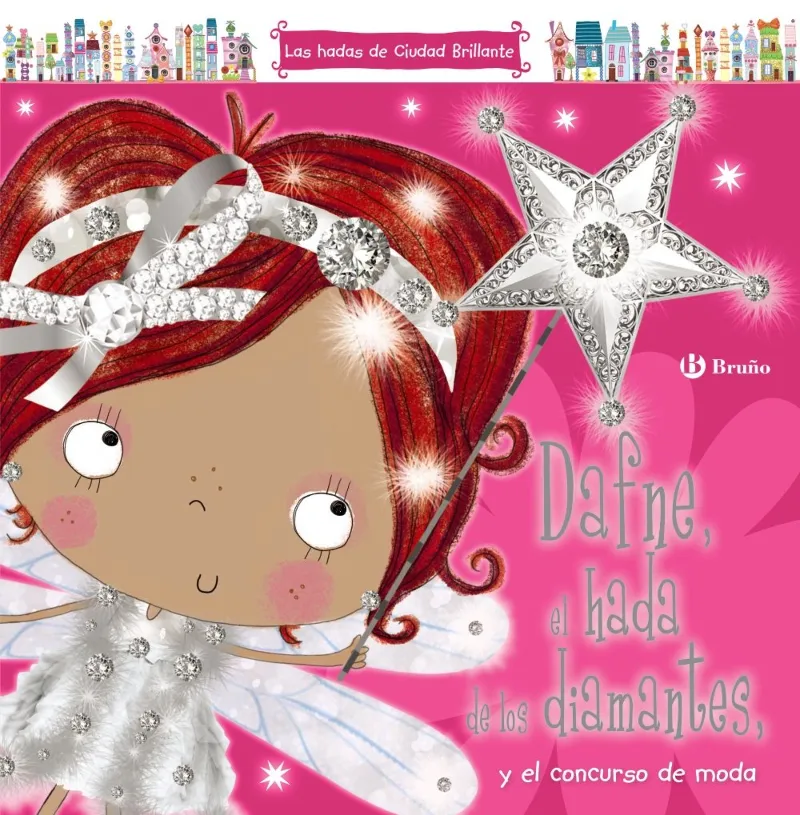 DAFNE EL HADA DE LOS DIAMANTES Y EL CONCURSO DE MODA