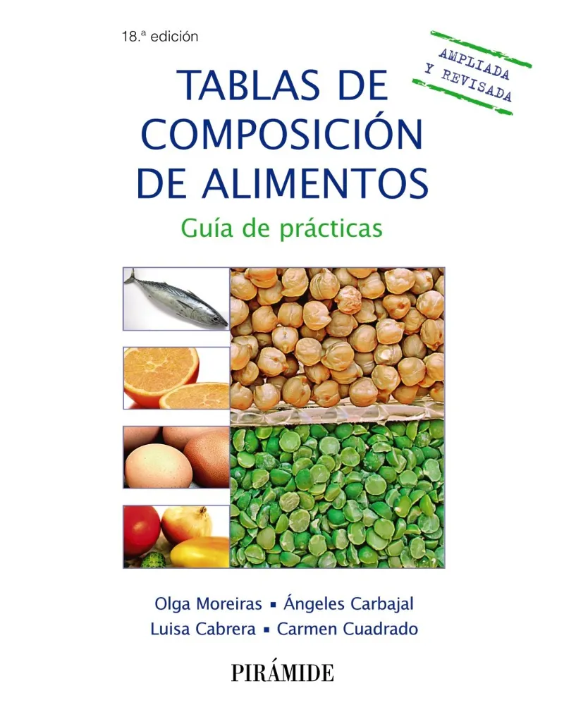 TABLAS DE COMPOSICION DE ALIMENTOS -18º ED.-