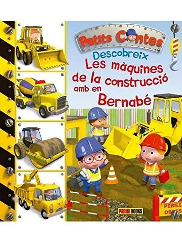 MAQUINES DE LA CONSTRUCCIO AMB EN BERBABE, LES -DESCOBREIX-