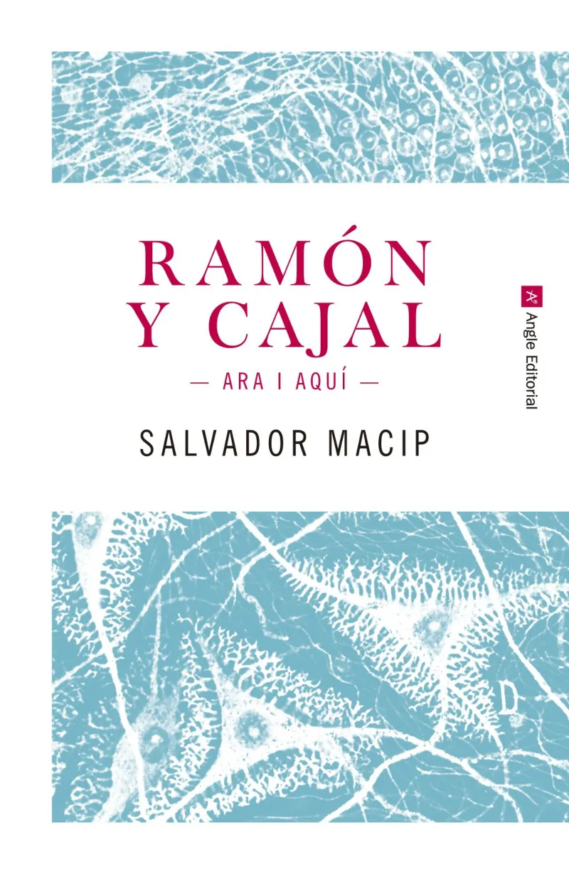 RAMON I CAJAL -ARA I AQUI-