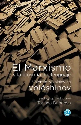 MARXISMO Y LA FILOSOFIA DEL LENGUAJE,EL