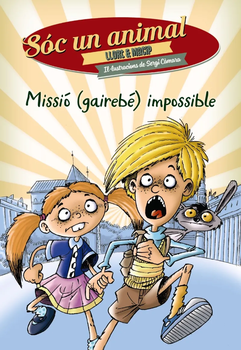 MISSIO GAIREBE IMPOSSIBLE -SOC UN ANIMAL 3-