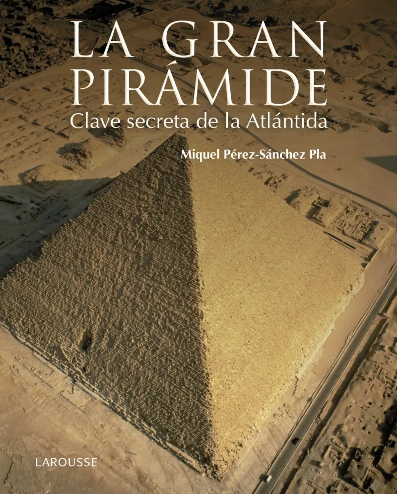 GRAN PIRAMIDE, LA