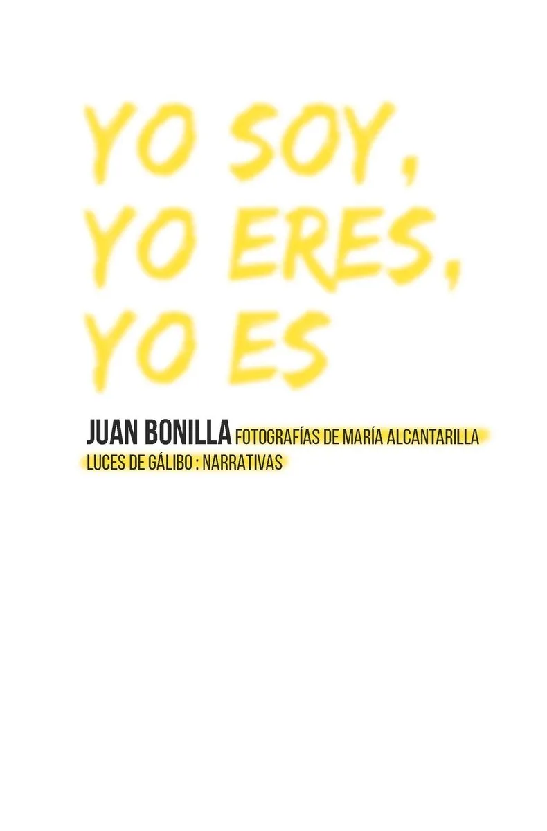 YO SOY YO ERES YO ES