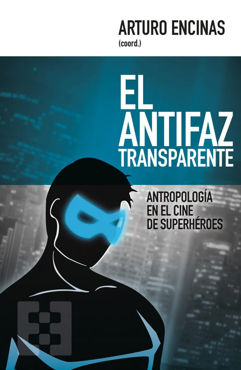ANTIFAZ TRANSPARENTE, EL