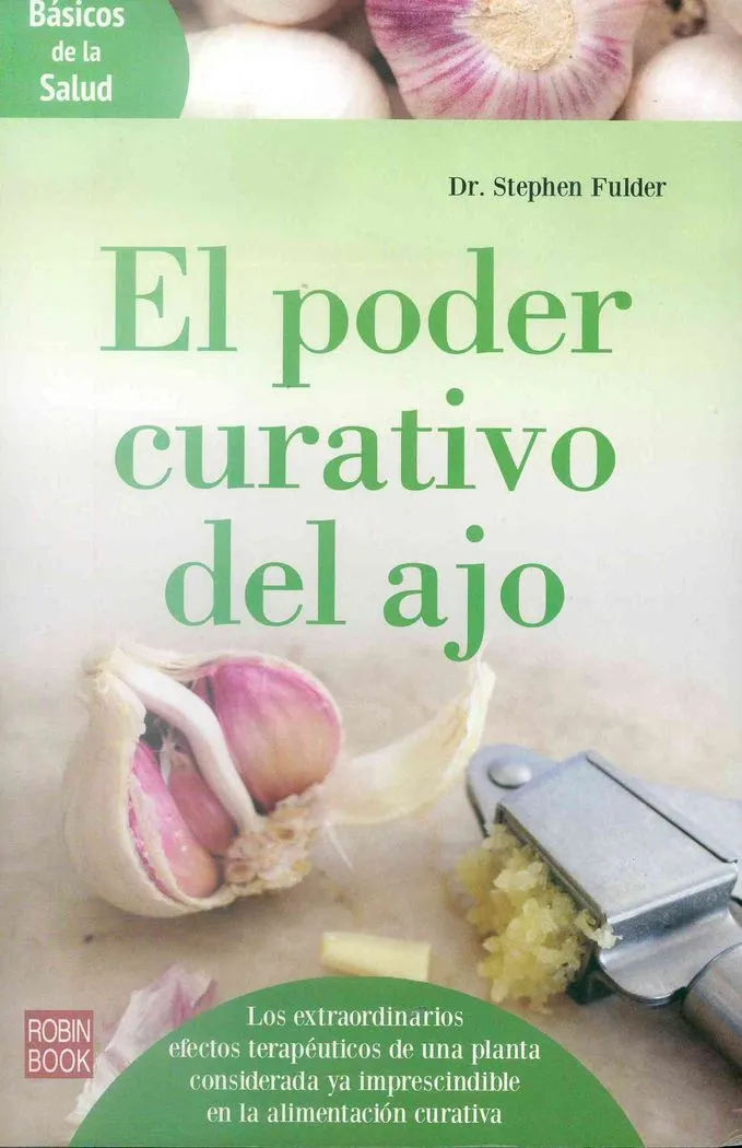 PODER CURATIVO DEL AJO, EL
