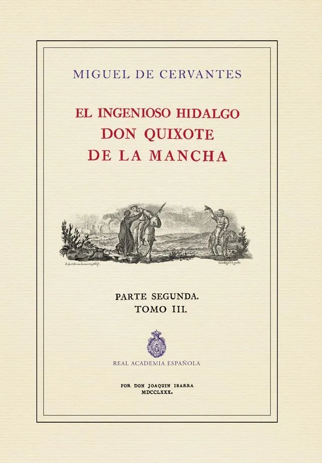 INGENIOSO HIDALGO DON QUIJOTE DE LA MANCHA, EL