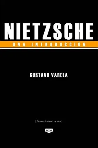 NIETZSCHE UNA INTRODUCCION