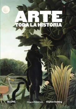 ARTE -TODA LA HISTORIA-