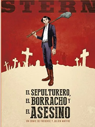 STERN 01: EL SEPULTURERO EL BORRACHO Y EL ASESINO