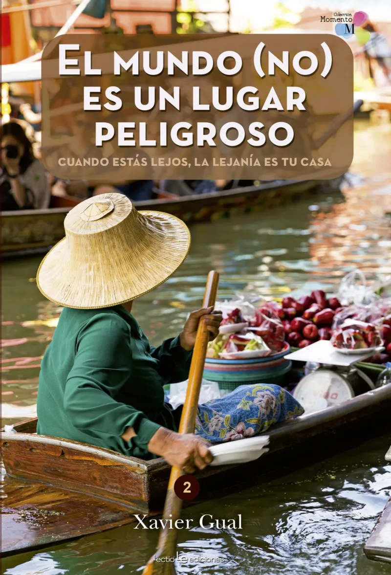 MUNDO (NO) ES UN LUGAR PELIGROSO, EL
