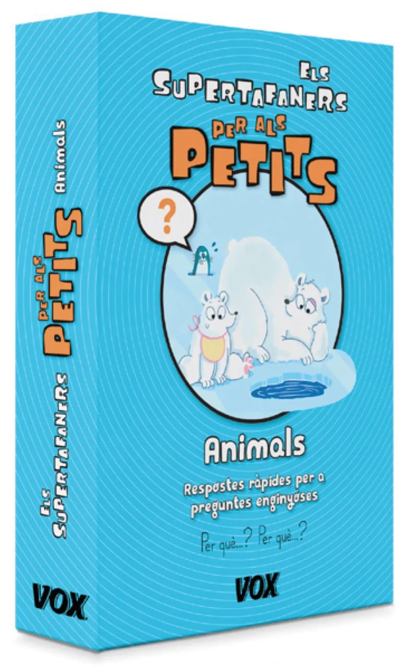 SUPERTAFANERS PER ALS PETITS, ELS -ANIMALS-