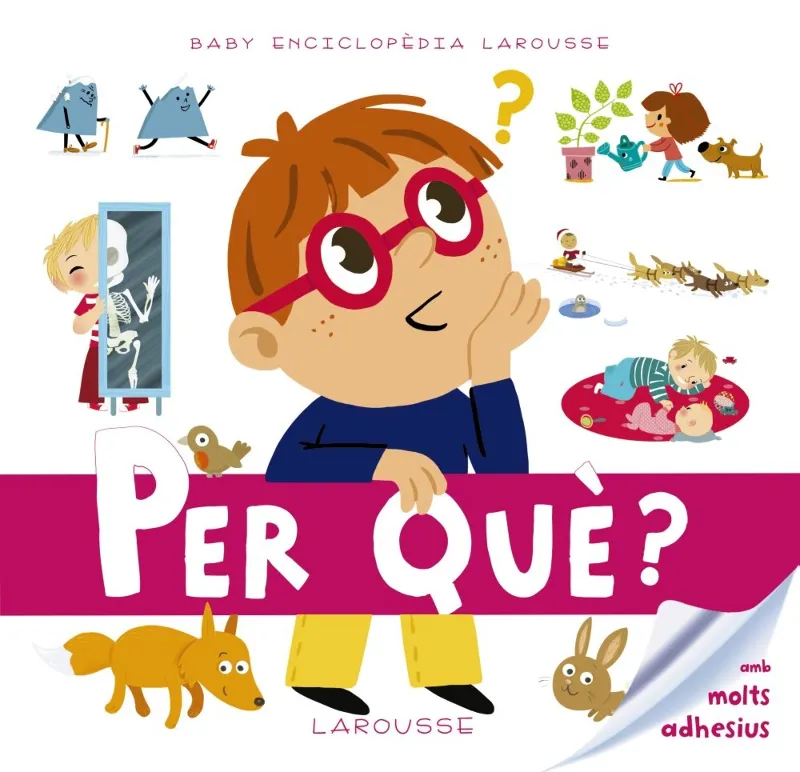 PER QUE -BABY ENCICLOPEDIA LAROUSSE-
