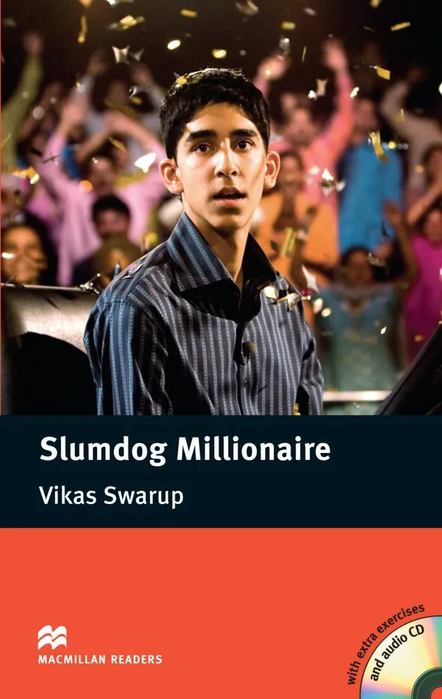 SLUMDOG MILLIONAIRE -WITH EXTRA EXERCICES AND AUDIO CD-