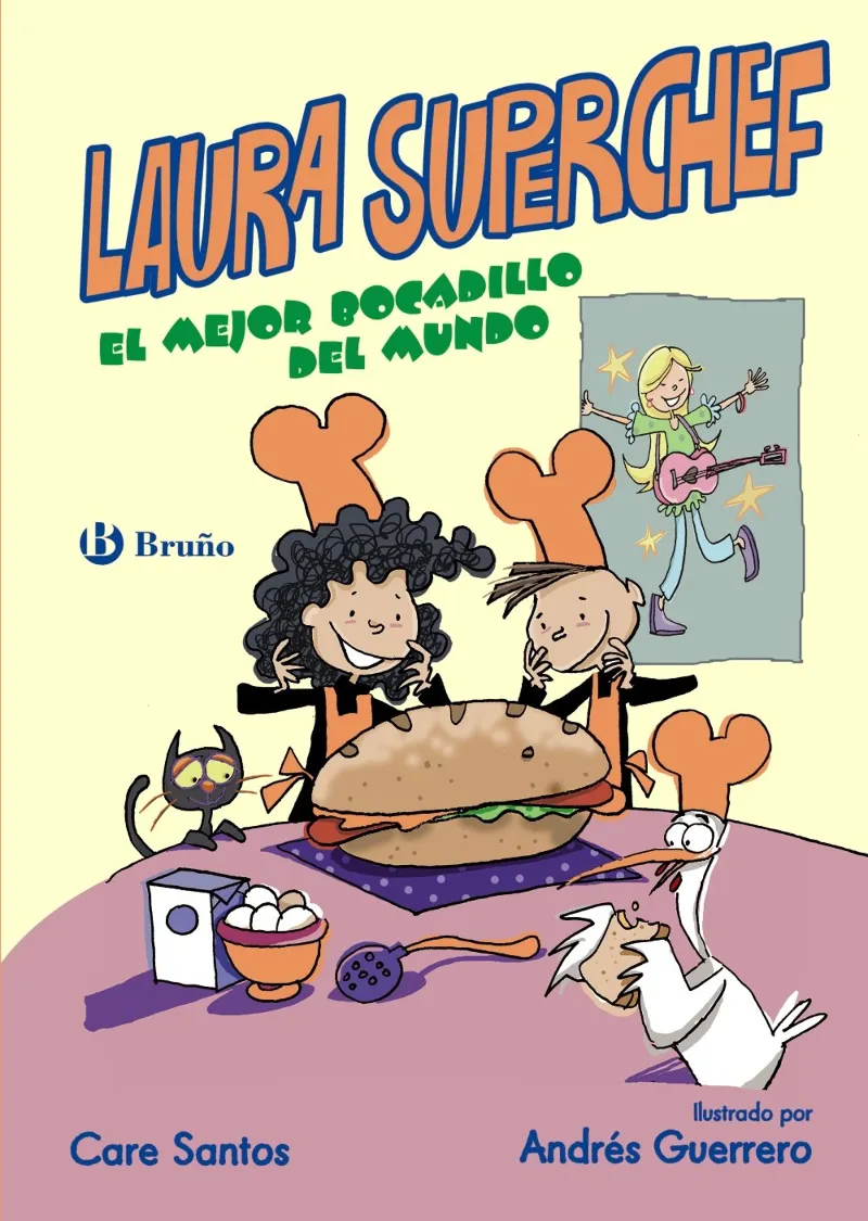 LAURA SUPERCHEF -EL MEJOR BOCADILLO DEL MUNDO-