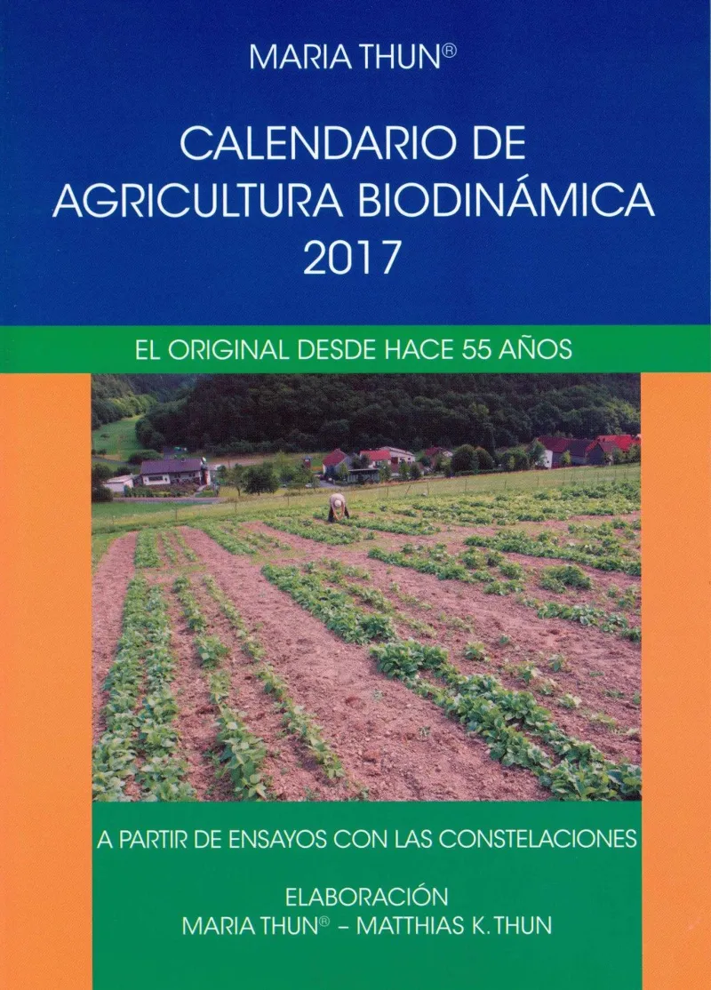 CALENDARIO DE AGRICULTURA BIODINAMCA 2017