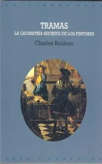 TRAMAS -LA GEOMETRIA SECRETA DE LOS PINTORES-