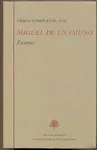 MIGUEL DE UNAMUNO OBRAS COMPLETAS VIII ENSAYOS