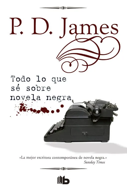 TODO LO QUE SE SOBRE NOVELA NEGRA