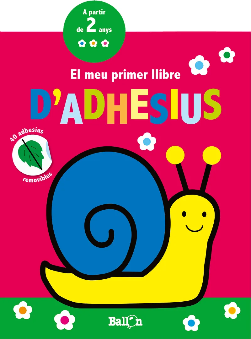 CARGOL -EL MEU PRIMER LLIBRE D'ADHESIUS-