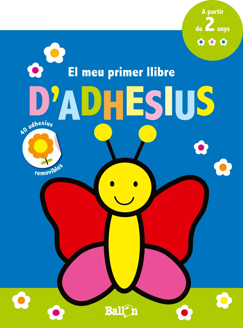 PAPALLONA -EL MEU PRIMER LLIBRE D'ADHESIUS-